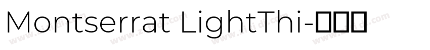 Montserrat LightThi字体转换 Montserrat LightThi字体转换